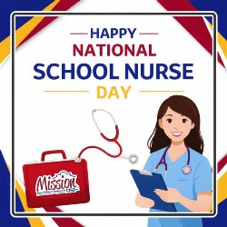 Happy National School Nurse Day graphic for Mission CISD. An illustration shows a smiling school nurse in blue scrubs holding a clipboard next to a red medical kit with the Mission CISD logo.